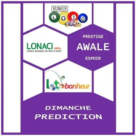 PREDICTIONS LOTO BONHEUR (LONACI) DU 22 SEPTEMBRE 2024